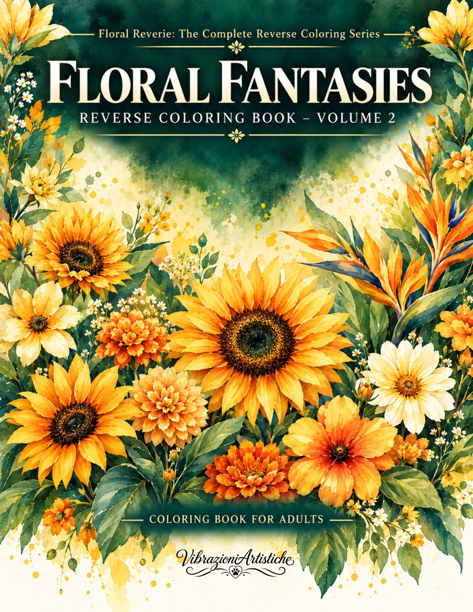 Cover of the coloring book Floral Fantasies - Floral Reverie Vol. 2