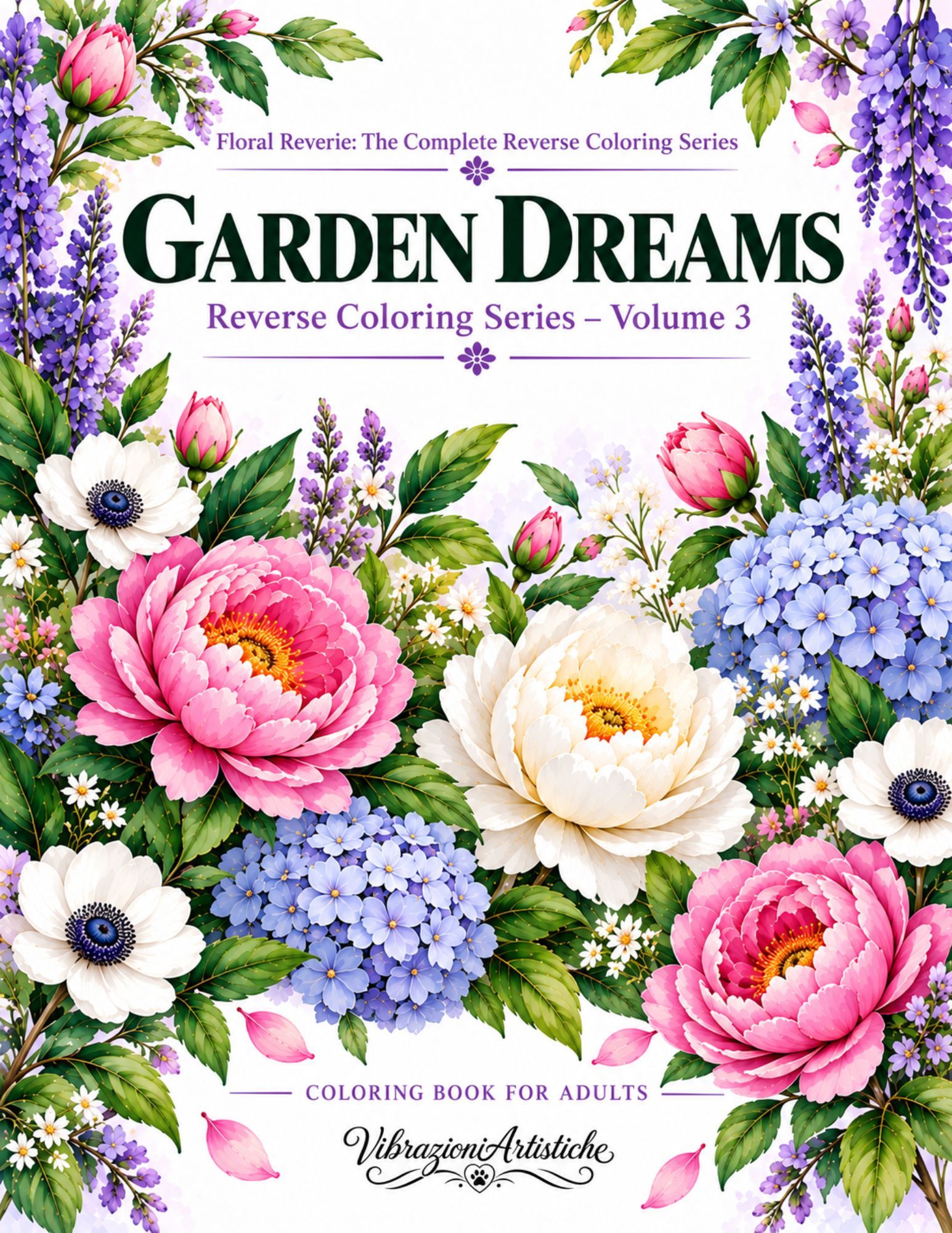 Cover of the coloring book Garden Dreams - Floral Reverie Vol. 3